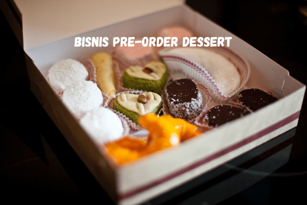ide Bisnis Pre-Order Dessert.png