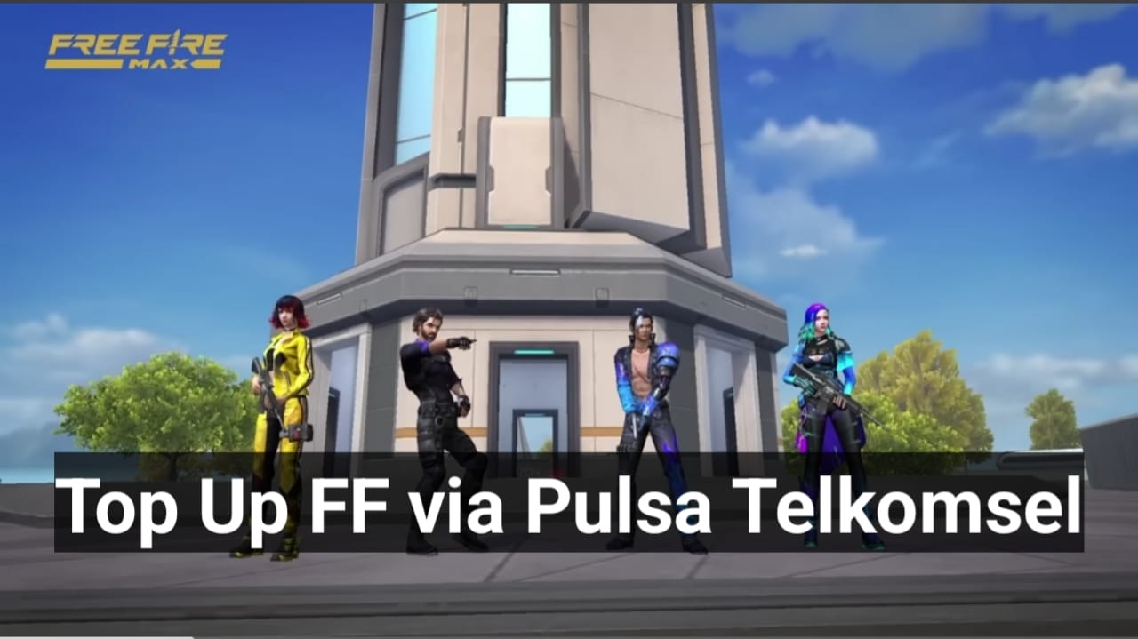Cara Top Up FF Bayar Pakai Pulsa Telkomsel, Simpel Banget!