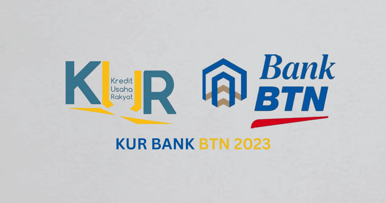 KUR BANK BTN 2023