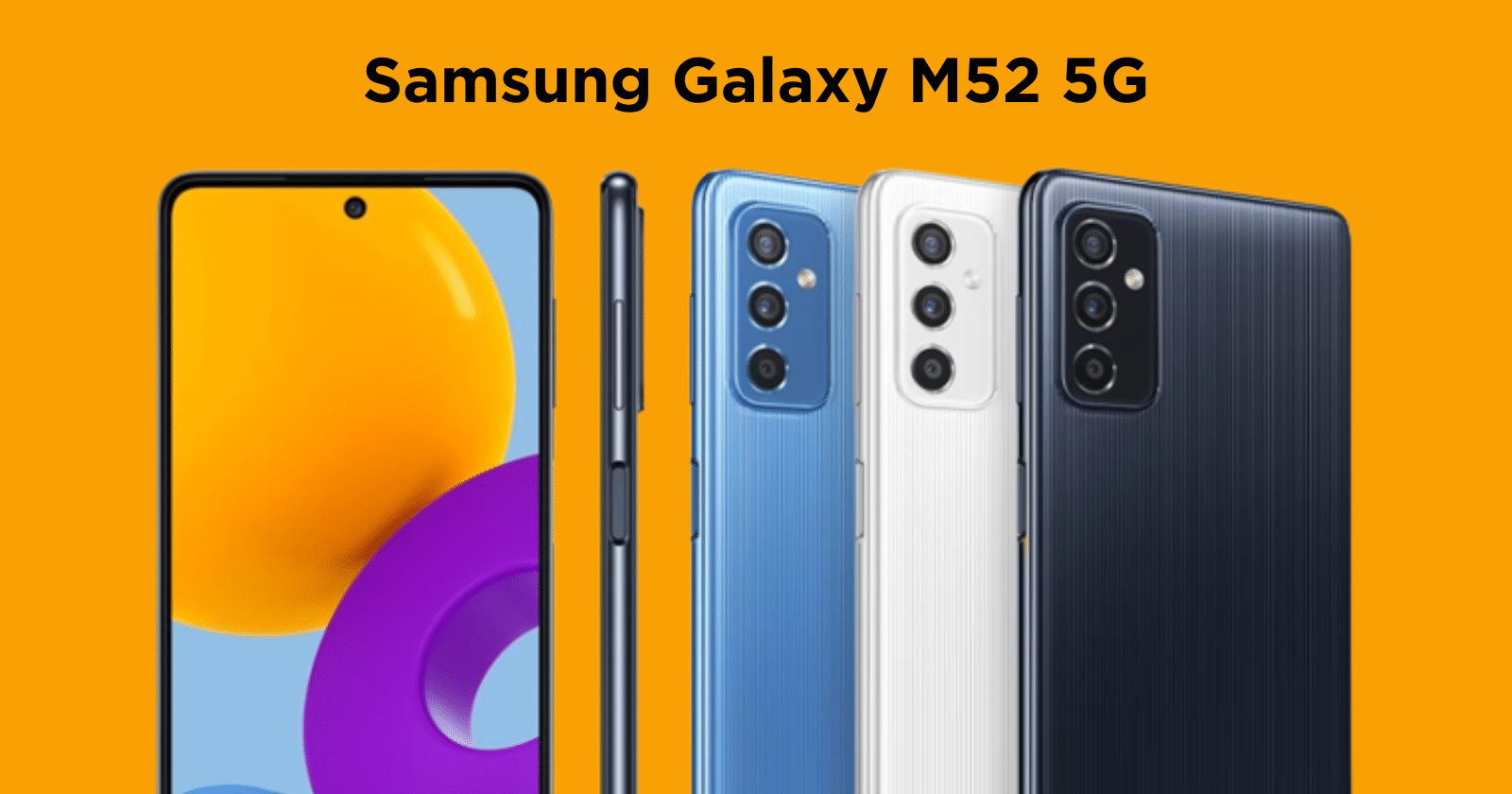 spesifikasi Samsung M52 5G
