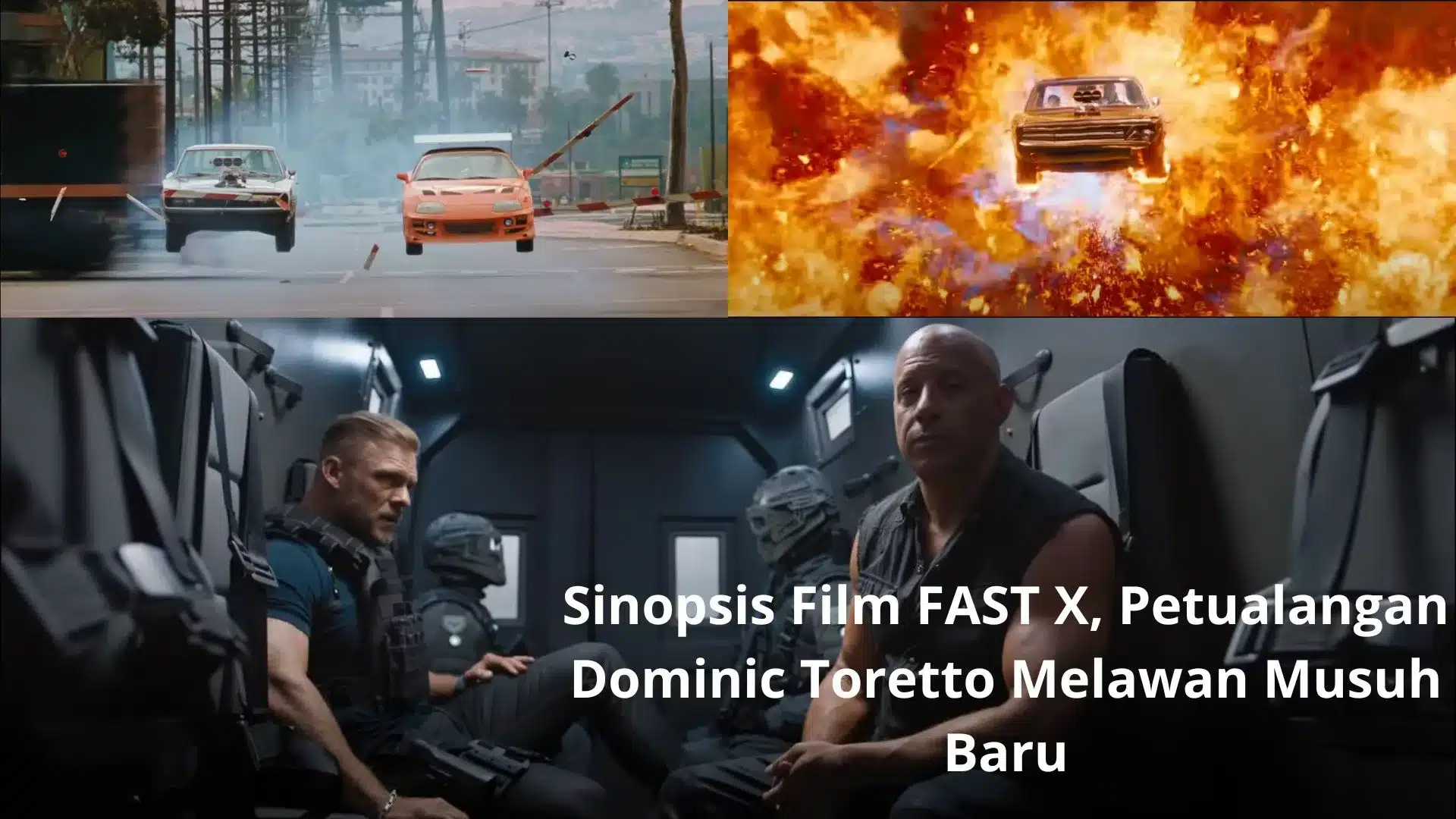 Sinopsis Film FAST X, Petualangan Dominic Toretto Melawan Musuh Baru