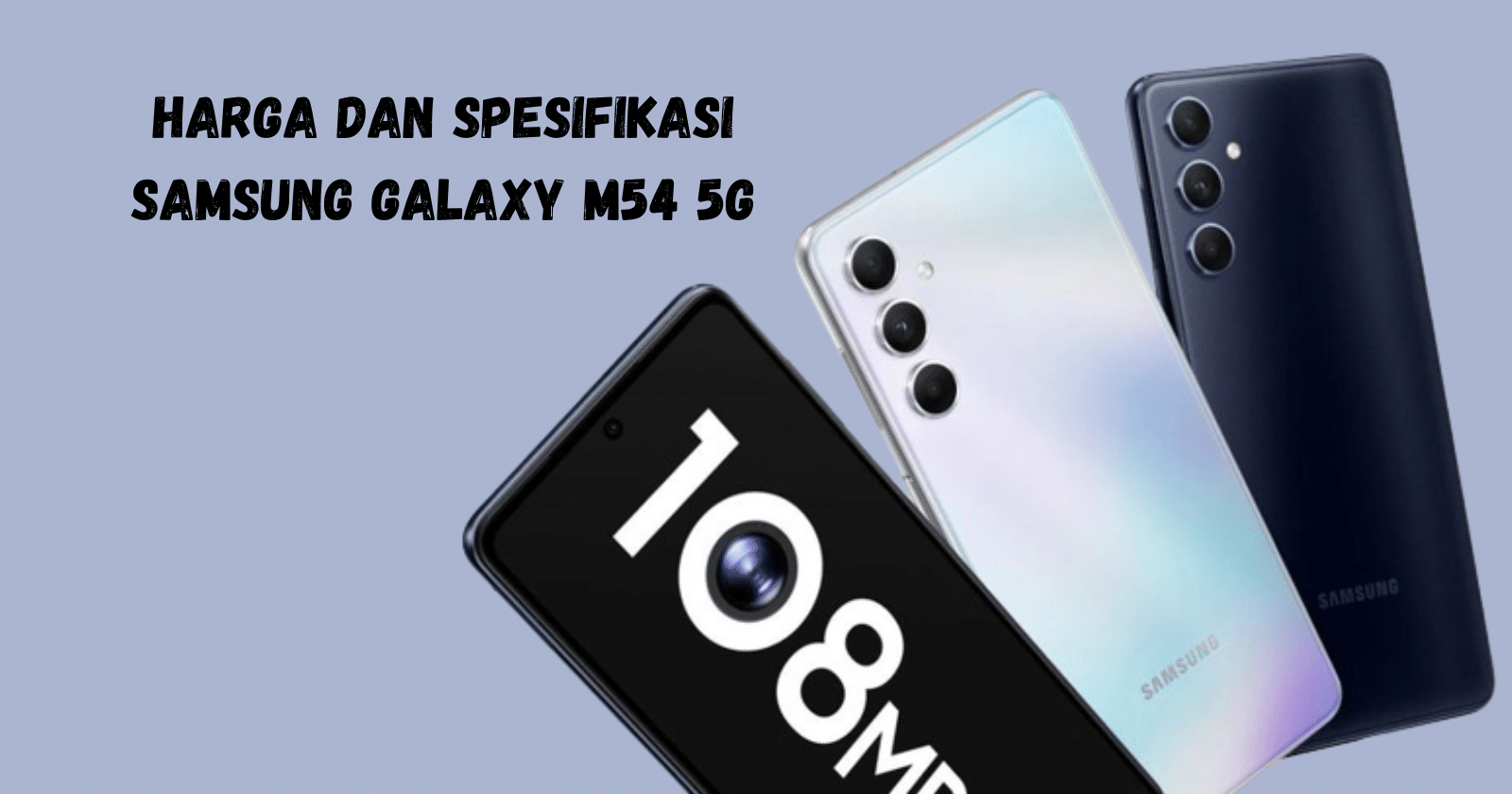 spesifikasi Samsung M54 5G
