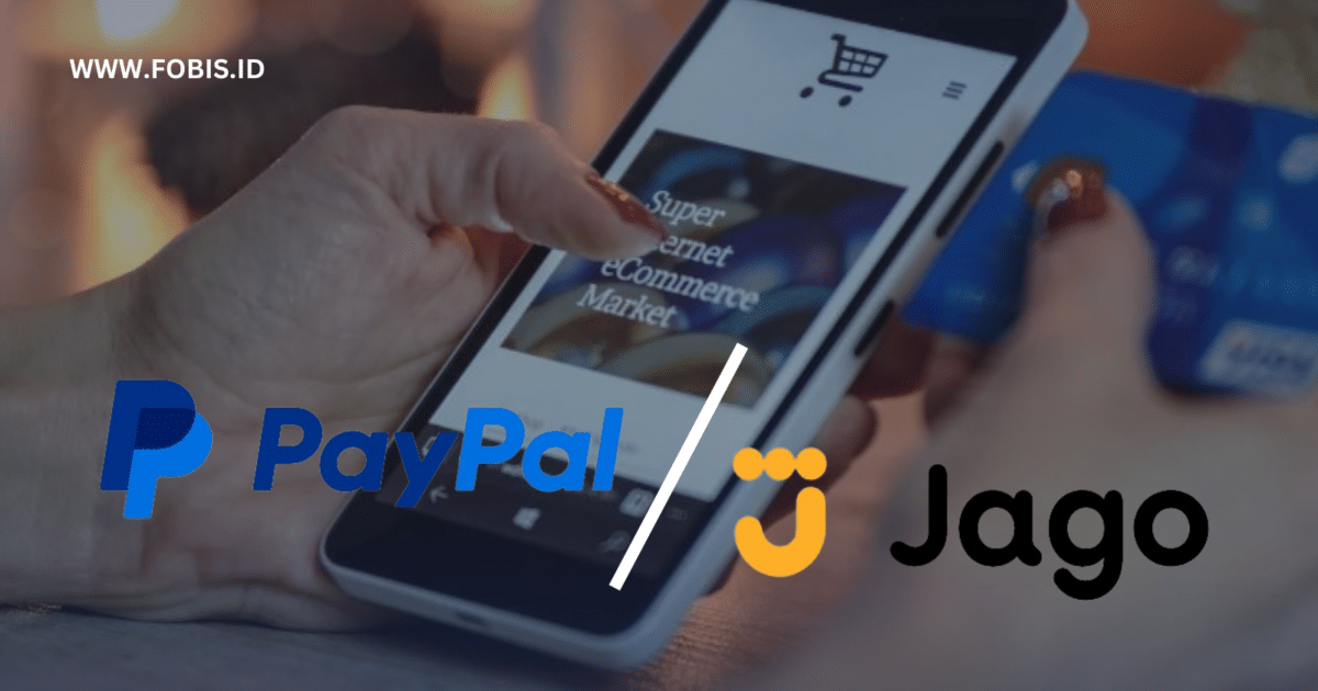 cara verifikasi PayPal pakai Jago