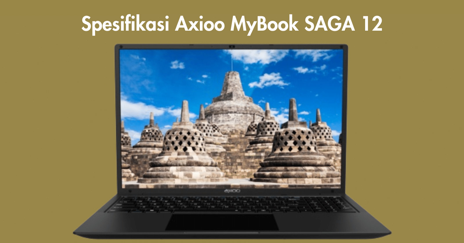 spesifikasi Axioo MyBook SAGA 12